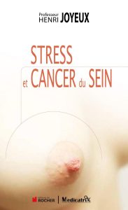 Stress et cancer du sein