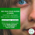 Webinaire: DES YEUX POUR GUERIR