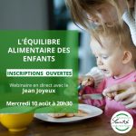 Webinaire: L’équilibre alimentaire des enfants