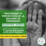 Webinaire: Traitement et prévention de la Maladie de Parkinson