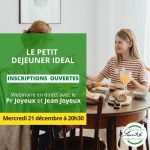 Webinaire: LE PETIT DEJEUNER IDEAL
