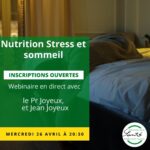 Webinaire: Nutrition Stress et sommeil