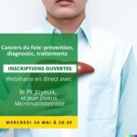 Webinaire: Cancers du foie: prévention, diagnostic, traitements