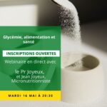 Webinaire: Glycémie, alimentation et santé